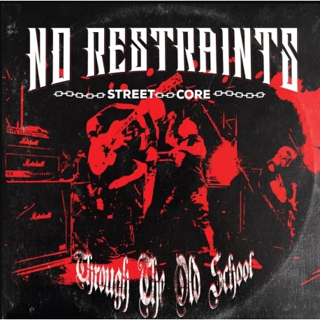 No Restraints - Through The Old School LP 12"