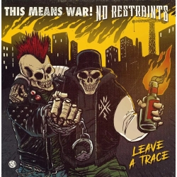 No Restraints & This Means War - Leave a trace split LP 12" (blue)
