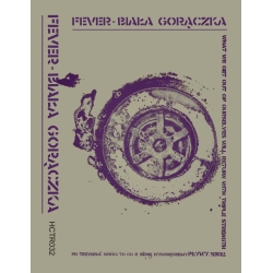 Biała Gorączka - Fever - Pływy MC