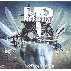 Mirrordead - Memories bring pain CD