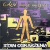 Stan Oskarżenia - Gdzie moje miejsce LP 12" (fiolet)