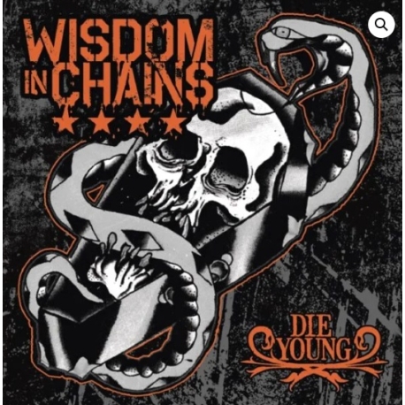 Wisdom In Chains ‎– Die Young CD