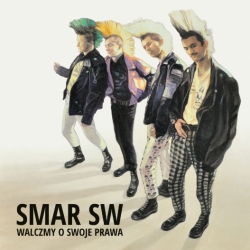 Smar SW - Walczmy O Swoje Prawa LP 12"