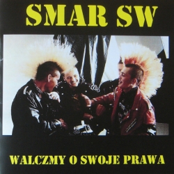 Smar SW - Walczmy O Swoje Prawa CD (2021)