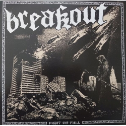 Breakout - Fight or Fall LP 12"