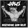 Jaws - Northside Raw Beat CD