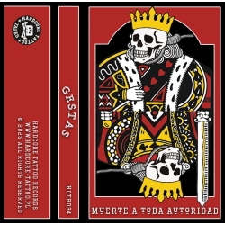 Gestas - Muerte A Toda Autoridad MC