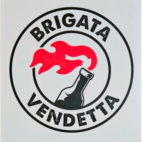 Brigata Vendetta - When the World's On Fire EP 7"