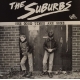 The Suburbs - The Good Times Are Gone CD