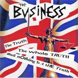 The Business – The Truth The Whole Truth And Nothing But The Truth CD
