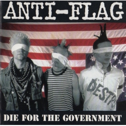 Anti-Flag - Die for the government CD