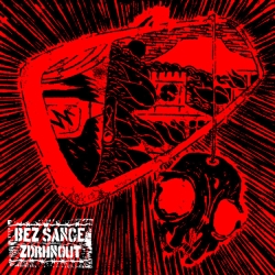 Bez Šance – Zdrhnout CD