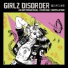 Girlz Disorder Volume 3 - An International Femipunk Compilation CD