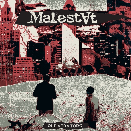 Malestat - Que arda todo LP 12"