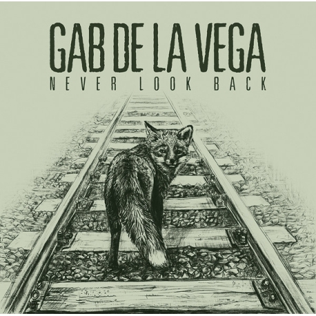 Gab De La Vega – Never Look Back LP 12"