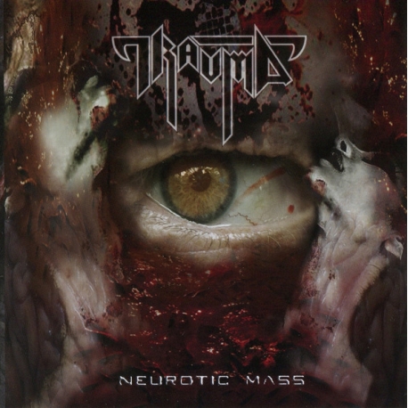 Trauma - Neurotic mass LP 12"