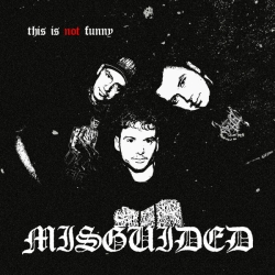 Misguided – This Is Not Funny CD