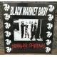 Black Market Baby - Senselss offerings LP 12"
