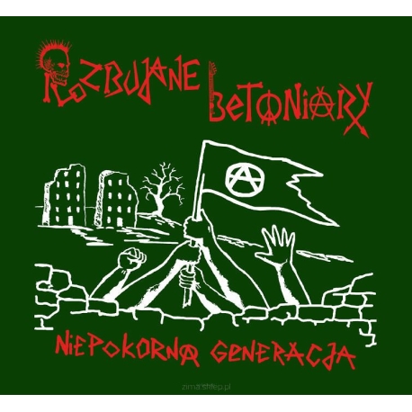 Rozbujane Betoniary - Niepokorna generacja CD