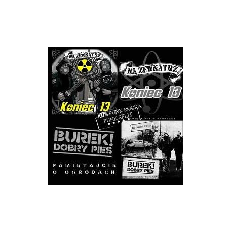 Burek Dobry Pies & Na Zewnątrz - Pamiętajcie o ogrodach/ Koniec 13 - split CD
