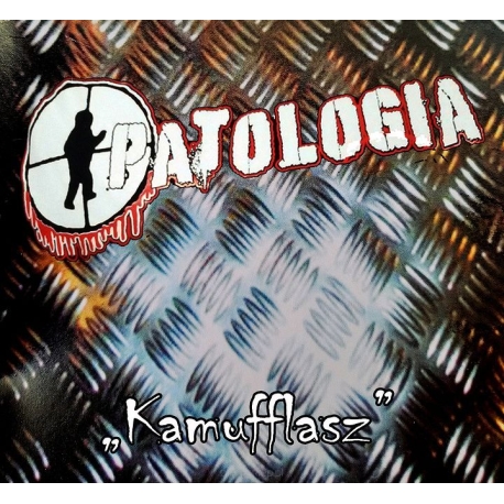 Patologia - Kamufflasz CD