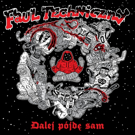 Faul Techniczny - Dalej pójdę sam CD