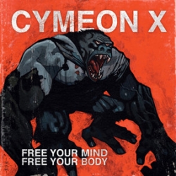 Cymeon X - Free Your Mind, Free Your Body LP 12"