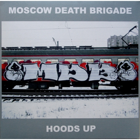 Moscow Death Brigade - Hoods Up LP 12"