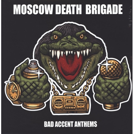 Moscow Death Brigade - Bad accent anthems LP 12"
