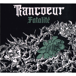 Rancoeur - Fatalité CD