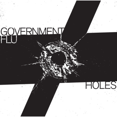 Government Flu – Holes EP 7"