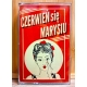 Czerwień Się Marysiu - Czerwień Się Marysiu MC