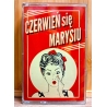 Czerwień Się Marysiu - Czerwień Się Marysiu MC
