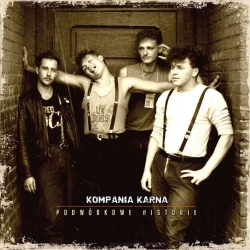 Kompania Karna - Podwórkowe historie CD