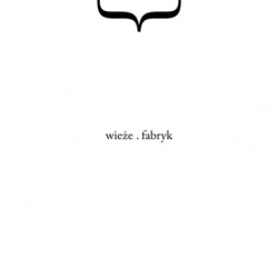 Wieże Fabryk – Demo CD