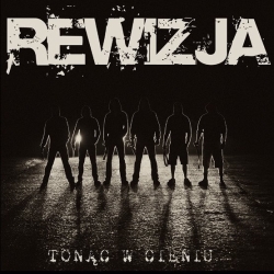 Rewizja - Tonąc w cieniu LP 12"