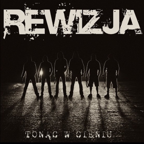 Rewizja - Tonąc w cieniu LP 12"