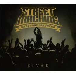 Street Machine – Živák CD