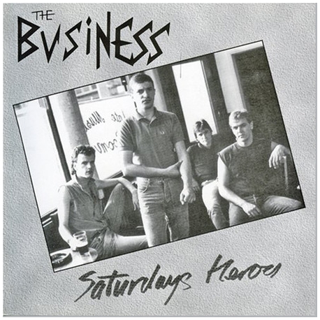 The Business – Saturdays Heroes CD