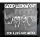 Good Lookin’ Out - "A Life Not Wasted"