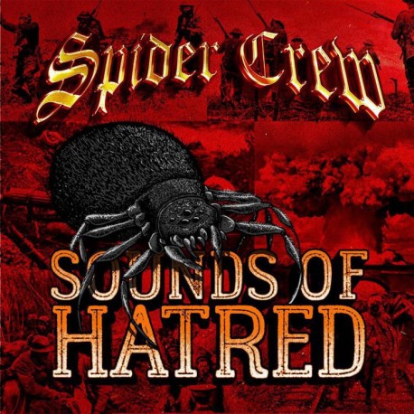 Spider Crew - „Sounds Of Hatred” LP