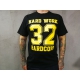 Hard Work t-shirt "32 HARDCORE" - czarna