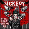 Sickboy - We Will Fight Until We Die CD