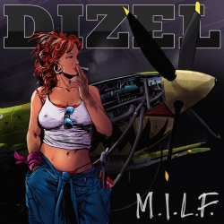Dizel - M.I.L.F. CD