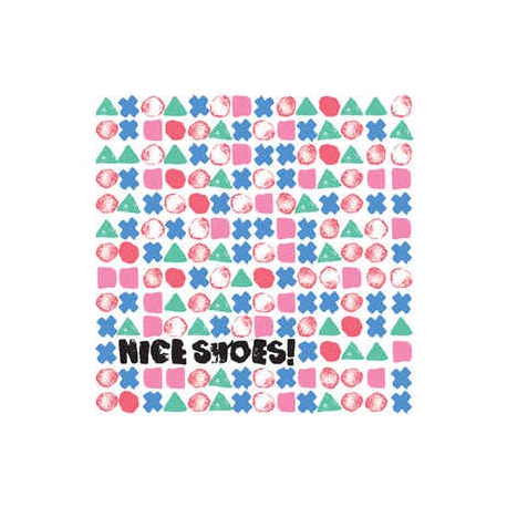 Nice Shoes - Nice Shoes