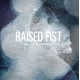 Raised Fist ‎– Veil Of Ignorance