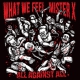 What We Feel / Mister X  ‎– All Against All