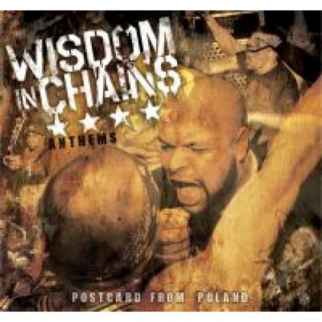 Wisdom In Chains ‎– Anthems
