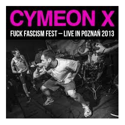 Cymeon X ‎– Fuck Fascism Fest - Live In Poznań 2013 LP 12"