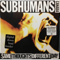 Subhumans  ‎– Same Thoughts Different Day